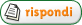 Rispondi